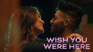 Wish You Were Here