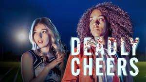 Deadly Cheers