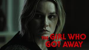 The Girl Who Got Away