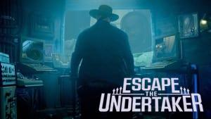 Escape the Undertaker