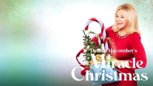 Debbie Macomber's A Mrs. Miracle Christmas
