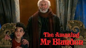 The Amazing Mr. Blunden