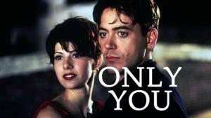 Only You