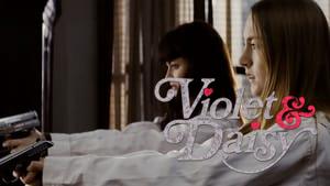 Violet & Daisy