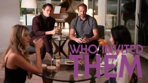 Who Invited Them