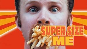 Super Size Me
