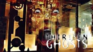 Thir13en Ghosts