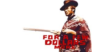 For a Few Dollars More