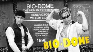 Bio-Dome