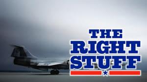 The Right Stuff