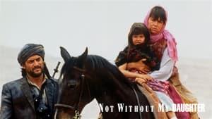 Not Without My Daughter
