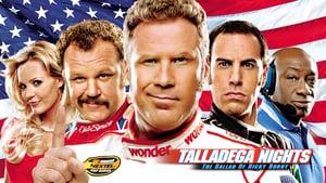 Talladega Nights: The Ballad of Ricky Bobby