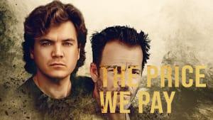 The Price We Pay
