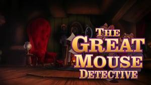 The Great Mouse Detective