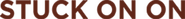 Stuck On On Logo