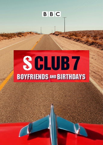 S Club 7: Boyfriends and Birthdays Poster