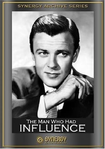 The Man Who Had Influence Poster