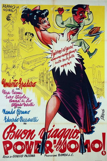 Buon viaggio, pover'uomo Poster