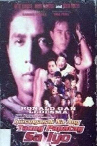 Ipinanganak Na Ang Taong Papatay Sa Iyo Poster