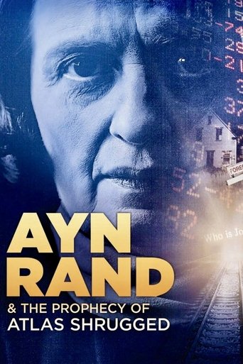 Ayn Rand & the Prophecy of Atlas Shrugged Poster