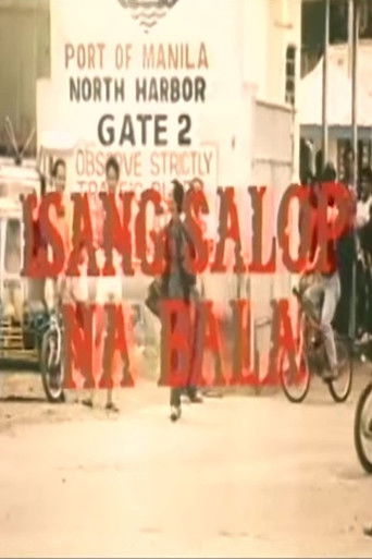 Isang Salop na Bala Poster