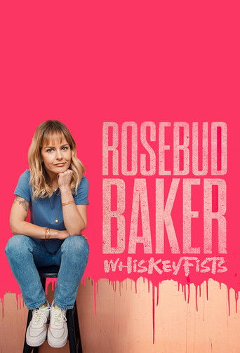 Rosebud Baker: Whiskey Fists Poster