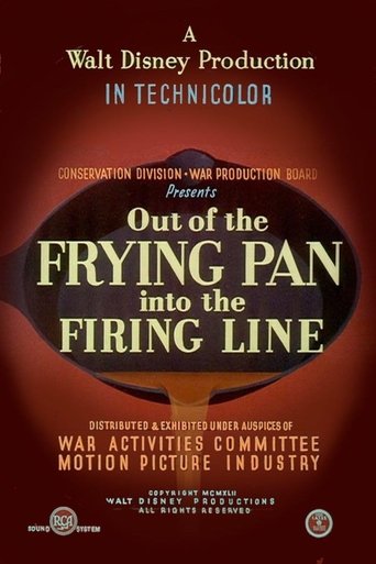 Out of the Frying Pan Into the Firing Line Poster