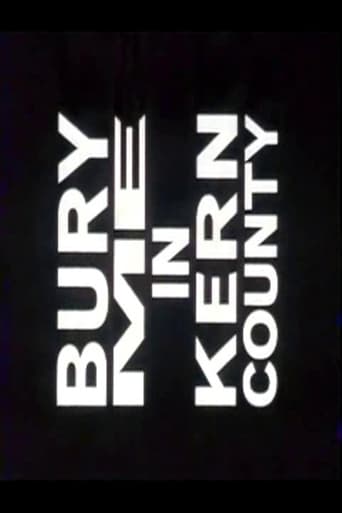 Bury Me in Kern County Poster