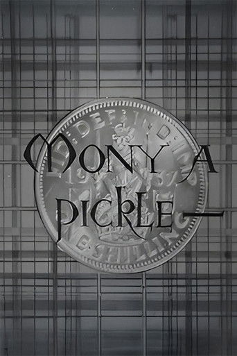 Mony a Pickle