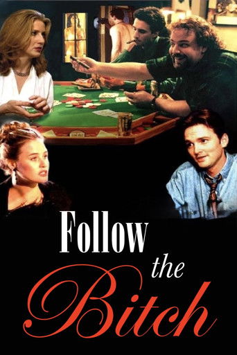 Follow the Bitch Poster