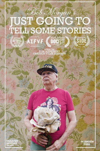Bob Morgan's Just Going to Tell Some Stories Poster