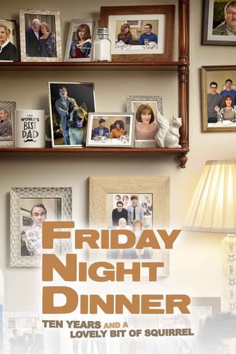 Friday Night Dinner: 10 Years and a Lovely Bit of Squirrel Poster