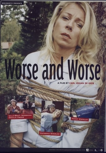Worse and Worse Poster
