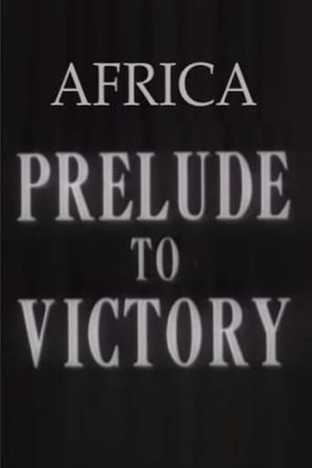 Africa, Prelude to Victory Poster