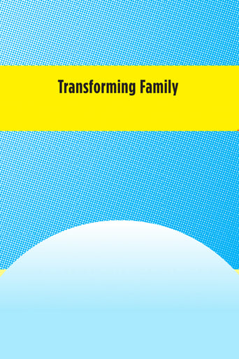 Transforming Family Poster