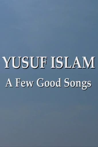 Yusuf Islam: A Few Good Songs Poster