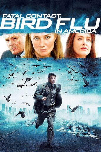 Fatal Contact: Bird Flu in America Poster
