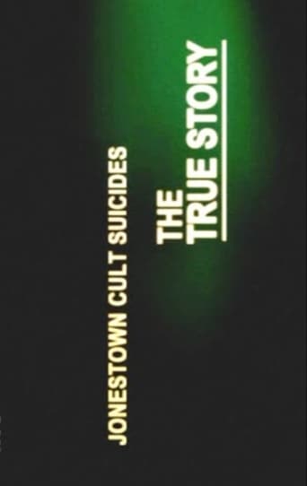 Jonestown Cult Suicides - The True Story Poster