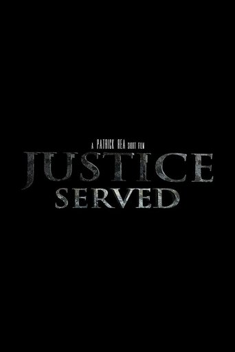 Justice Served Poster