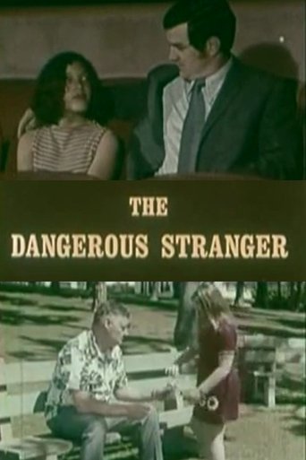 The Dangerous Stranger Poster