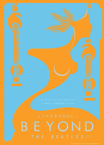 Liverpool: Beyond the Beatles Poster