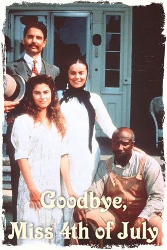 Goodbye, Miss 4th of July Poster
