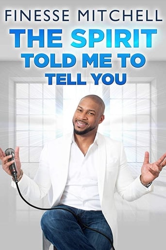 Finesse Mitchell: The Spirit Told Me to Tell You Poster