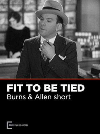Fit to Be Tied Poster