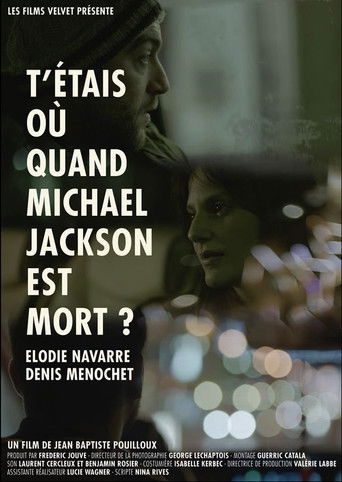 Where Were You When Michael Jackson Died? Poster
