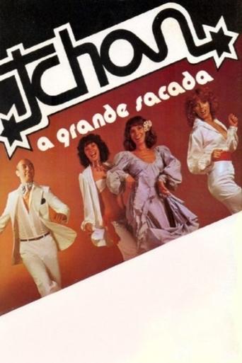 Tchan, a Grande Sacada Poster
