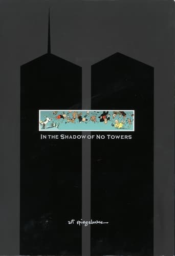 In the Shadow of No Towers Poster