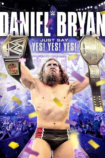 Daniel Bryan: Just Say Yes! Yes! Yes! Poster