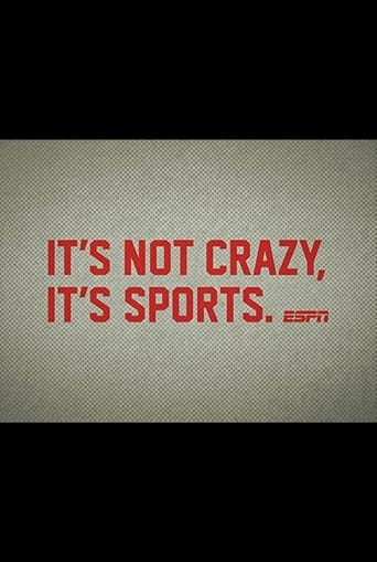 It's Not Crazy, It's Sports Poster