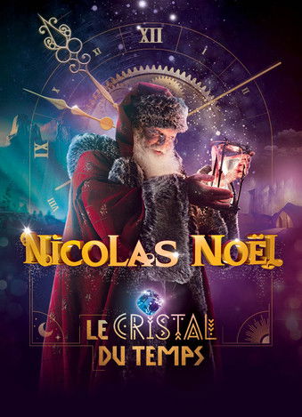Nicolas Noël:  Le cristal du temps Poster